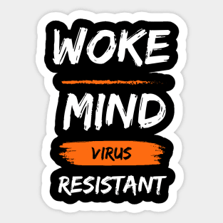 woke mind virus resistant Sticker